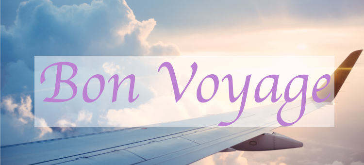 Bon Voyage